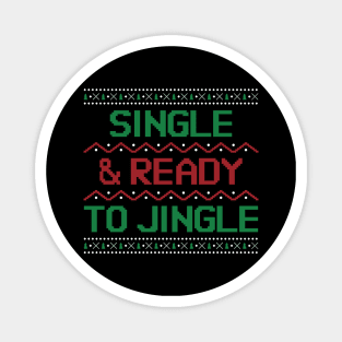 single & ready to jingle Magnet